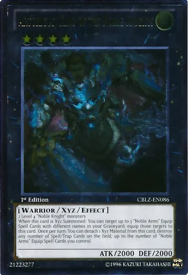 Artorigus, King of the Noble Knights - CBLZ-EN086 - Ultimate Rare - 1st Edition