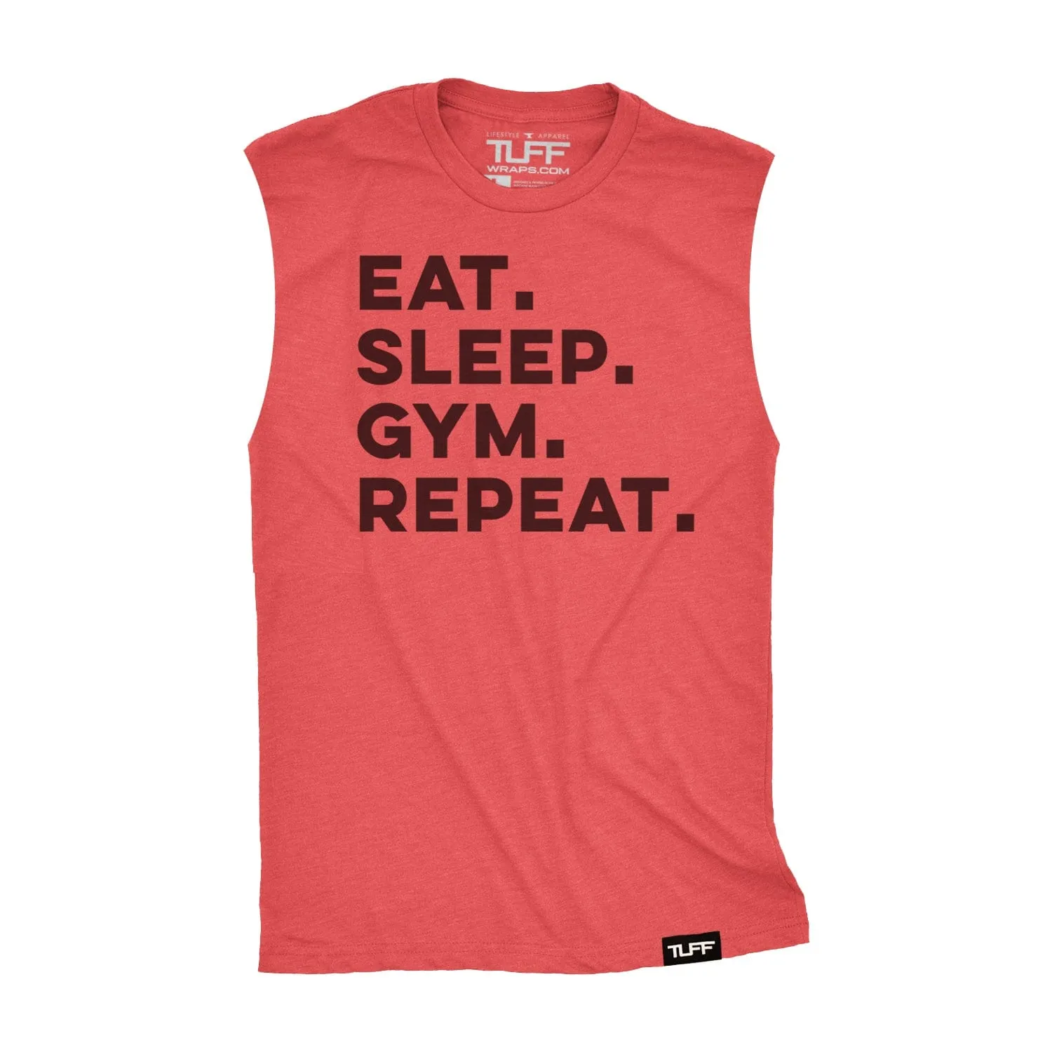 Eat. Sleep. Gym. Repeat. Raw Edge Muscle Tank