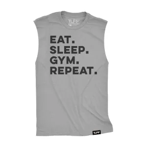 Eat. Sleep. Gym. Repeat. Raw Edge Muscle Tank